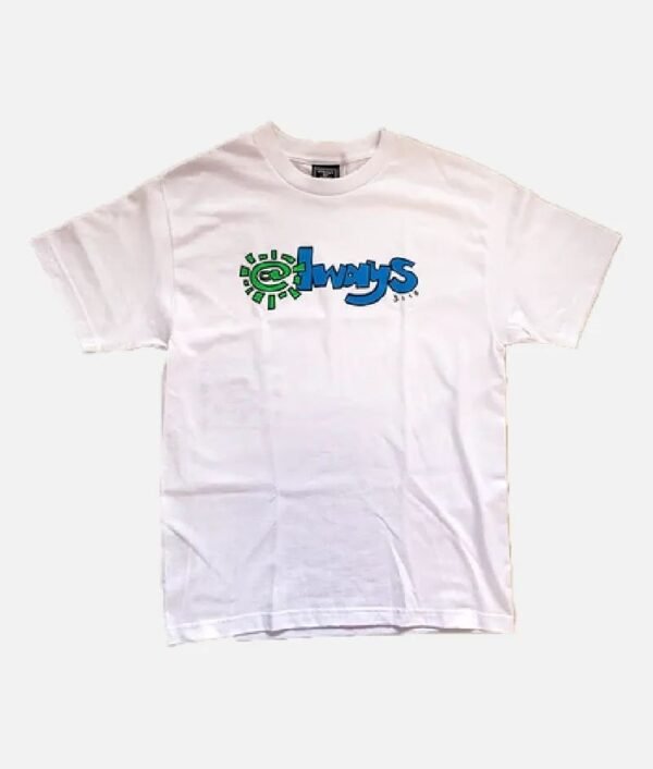 ADWYSD ALWAYS T SHIRT WHITE